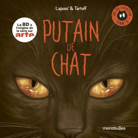Putain de chat 3 Vie de chaton