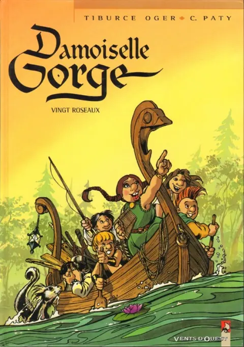 Damoiselle Gorge Tome 2 Vingt roseaux