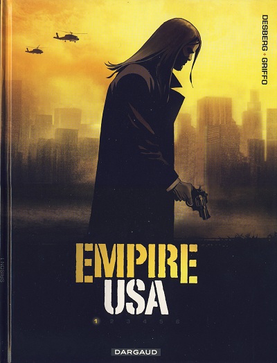 Empire USA Tome 1