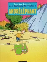 Les Enfants terribles Tome 2 Andréléphant