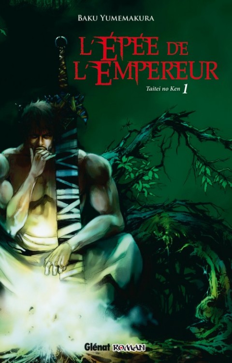 Couverture de l'album L'Épée de l'Empereur Tome 1 Taitei no ken