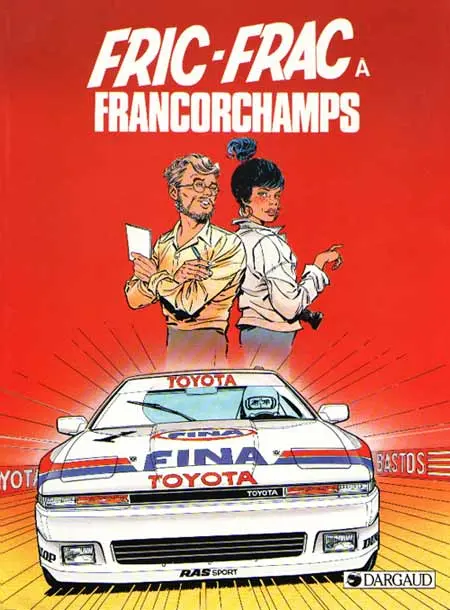 Fric-frac à Francorchamps