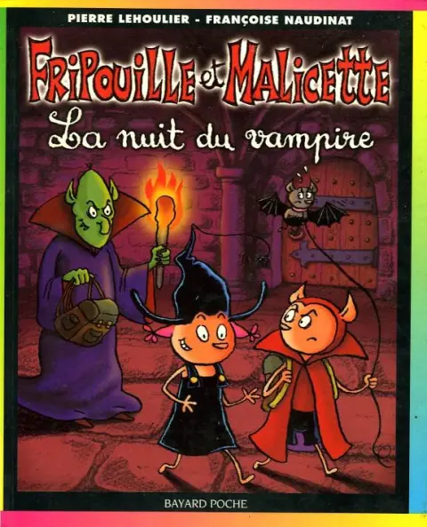 Fripouille et Malicette Tome 3 la nuit du vampire
