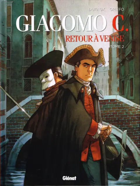 Giacomo C. - Retour à Venise Tome 2 Le maître d'école
