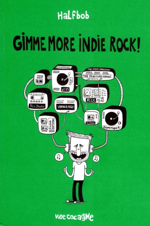 Couverture de l'album Gimme Indie Rock ! Tome 4 Gimme more Indie Rock !
