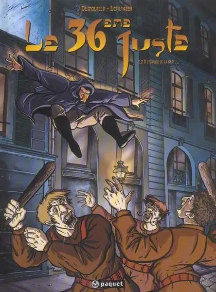 Le 36ème juste Tome 2 À l'ombre de la nuit