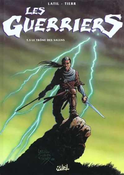 Les Guerriers Tome 5 Le trône des Salens