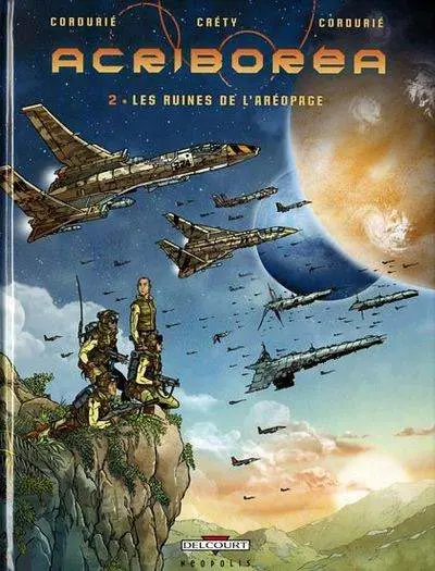 Acriboréa Tome 2 Les ruines de l'aréopage