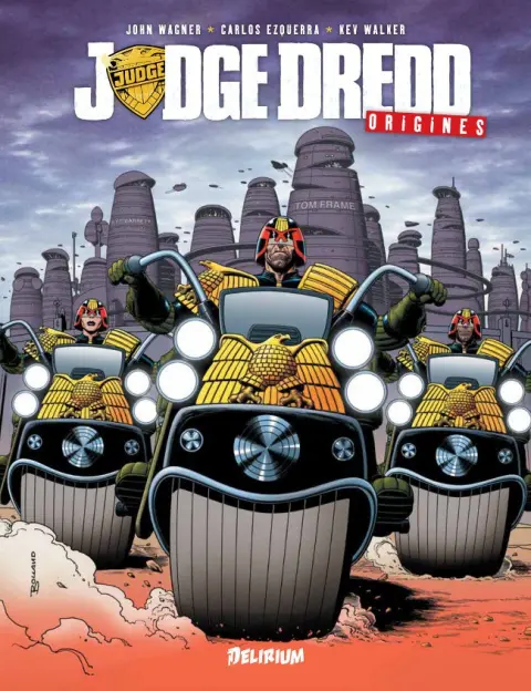 Judge Dredd Tome 1 Origines