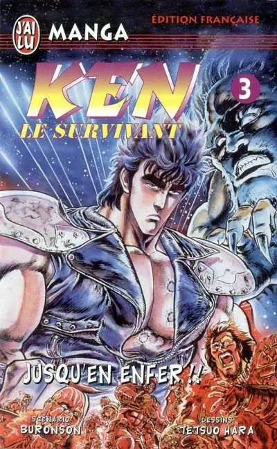 Ken le survivant Tome 3 Jusqu'en enfer !!