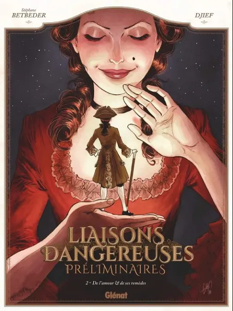 Liaisons Dangereuses - Préliminaires 2 De l'amour et de ses remèdes