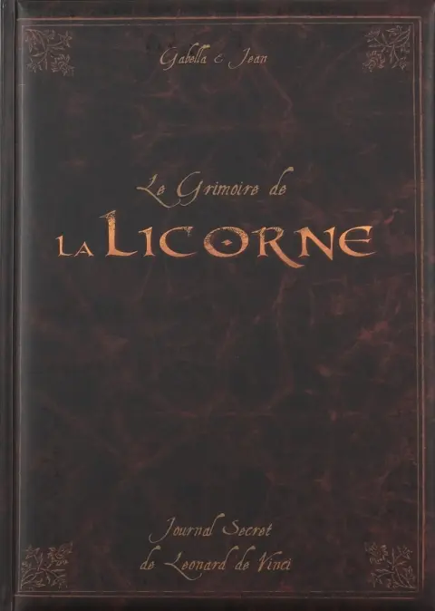 La Licorne Le Grimoire de La Licorne