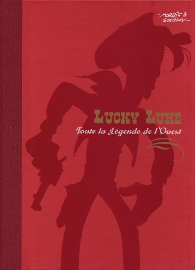 Couverture de l'album Lucky Luke Les Dessous d'une création Tome 1 Toute la légende de l'Ouest