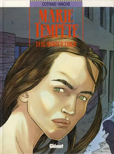Marie Tempête Tome 4 Le secret d'Émilie