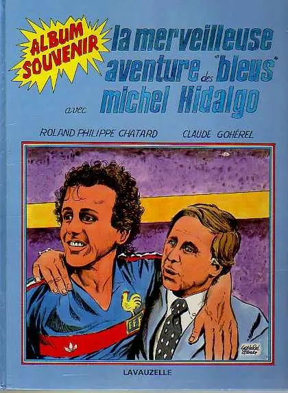 La Merveilleuse aventure des Bleus