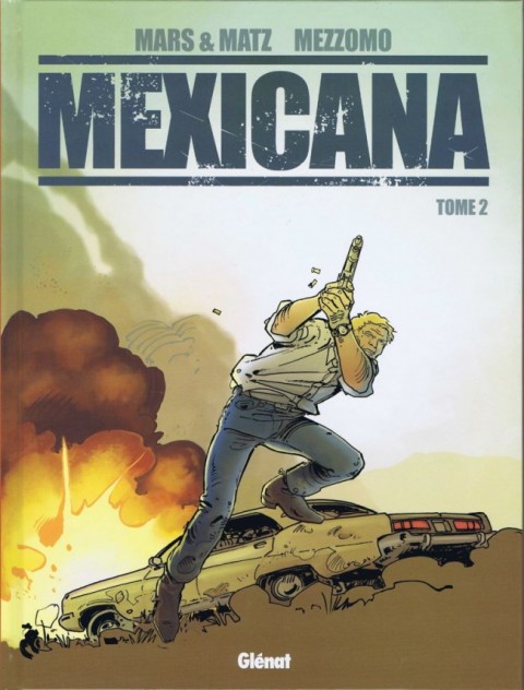 Couverture de l'album Mexicana Tome 2