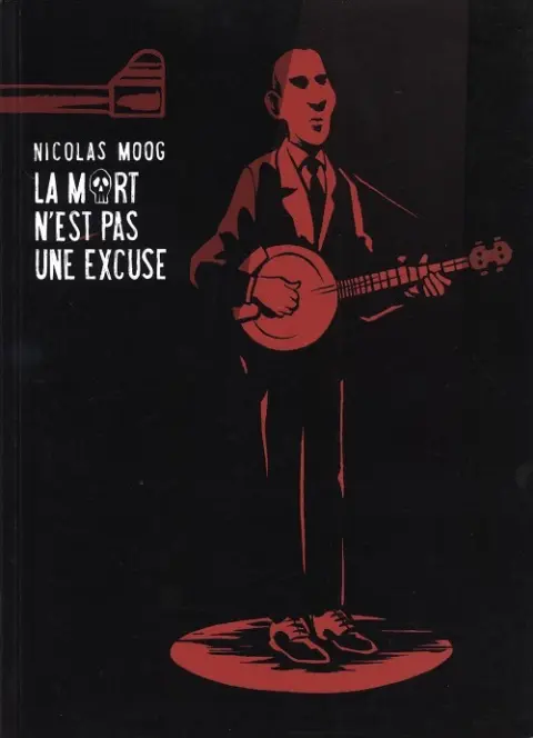 La Mort n'est pas une excuse