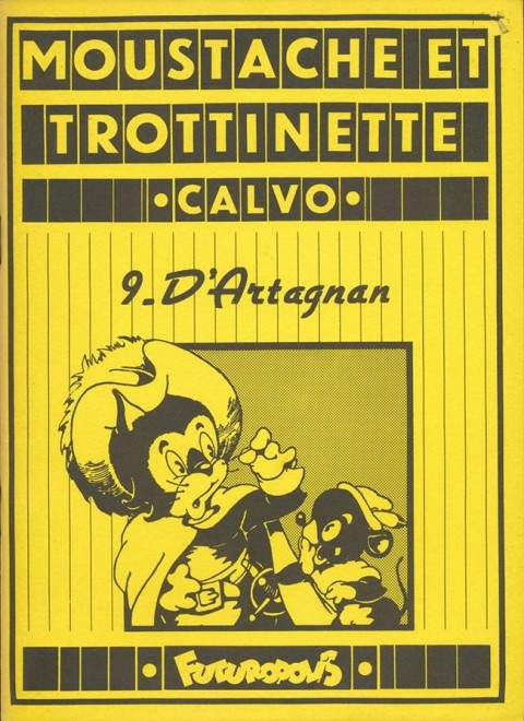 Moustache et Trottinette Tome 9 D'Artagnan