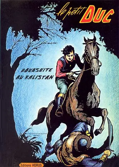 Le Petit Duc Tome 2 Poursuite au Kalistan