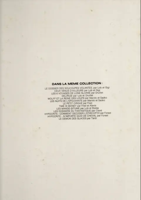 Verso de l'album Le Dossier des soucoupes volantes Tome 2 Ceux venus d'ailleurs