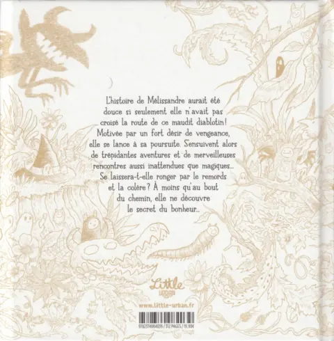 Verso de l'album Comment Mélissandre la petite sorcière découvrit le secret du bonheur.