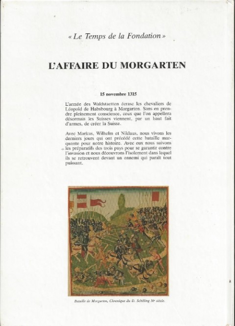 Verso de l'album L'Épopée helvète Tome 3 Le Temps de la Fondation - L'Affaire du Morgarten