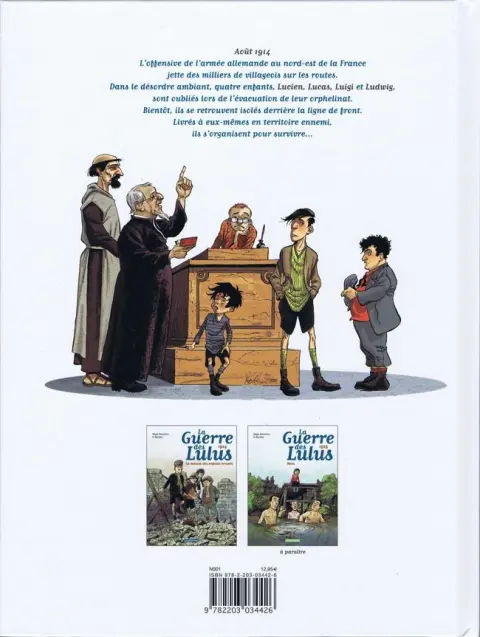 Verso de l'album La Guerre des Lulus Tome 1 1914 - La maison des enfants trouvés
