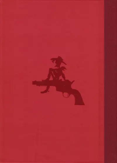 Verso de l'album Lucky Luke Les Dessous d'une création Tome 1 Toute la légende de l'Ouest