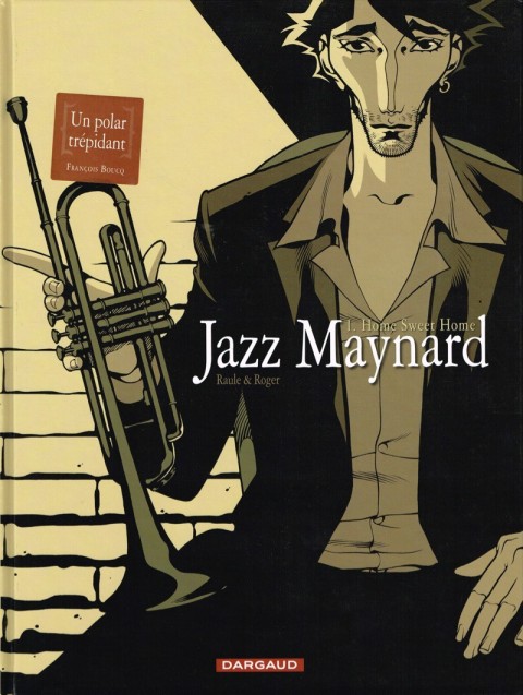 Autre de l'album Jazz Maynard Tome 1 Home Sweet Home