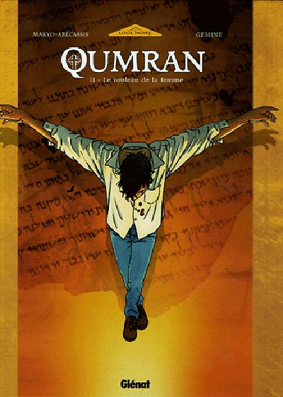 Couverture de l'album Qumran Tome 2 Le rouleau de la femme