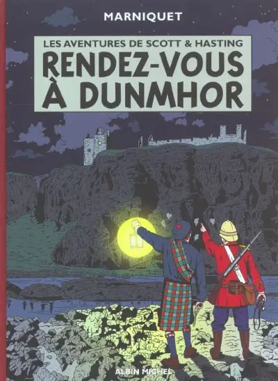 Les Aventures de Scott & Hasting Tome 2 Rendez-vous à Dunmhor