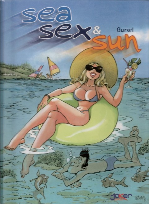 Sea sex & sun Tome 1