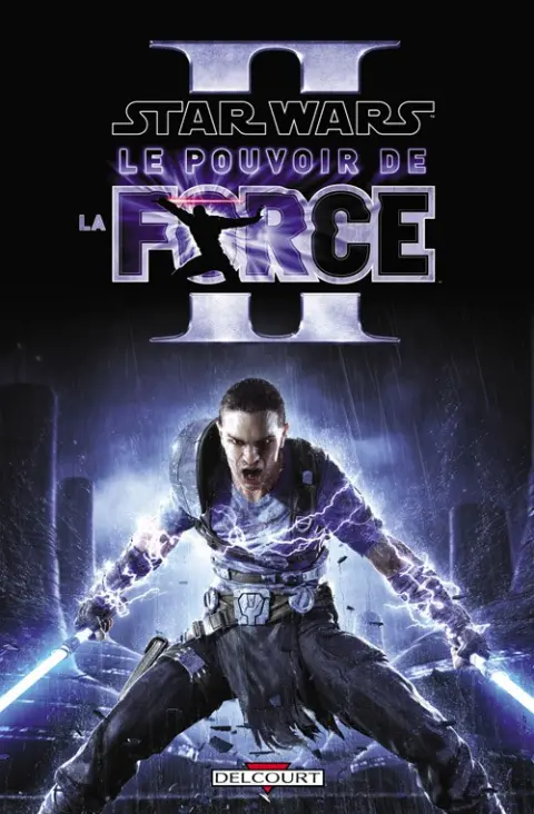 Star Wars - Le pouvoir de la force Tome 2 Star Wars - Le Pouvoir de la force II