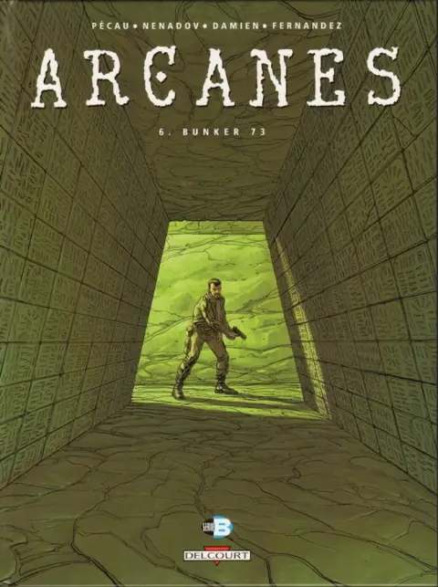 Arcanes 6 Bunker 73