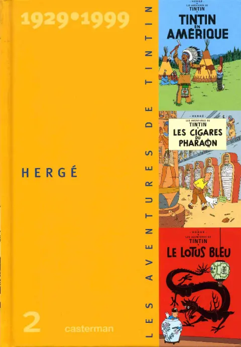 Les aventures de Tintin 1929-1999 Volume 2