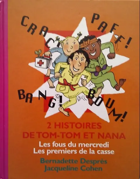 Tom-Tom et Nana Double Album Tome 5 Les fous du mercredi / les premiers de la classe