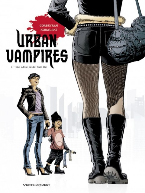 Urban Vampires Tome 1 Une affaire de famille