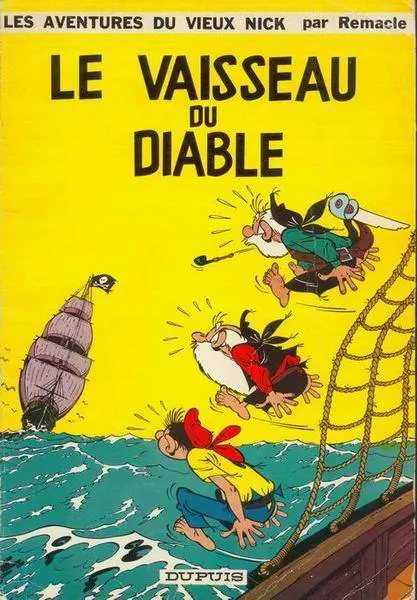 Le Vieux Nick et Barbe-Noire Tome 2 Le vaisseau du diable