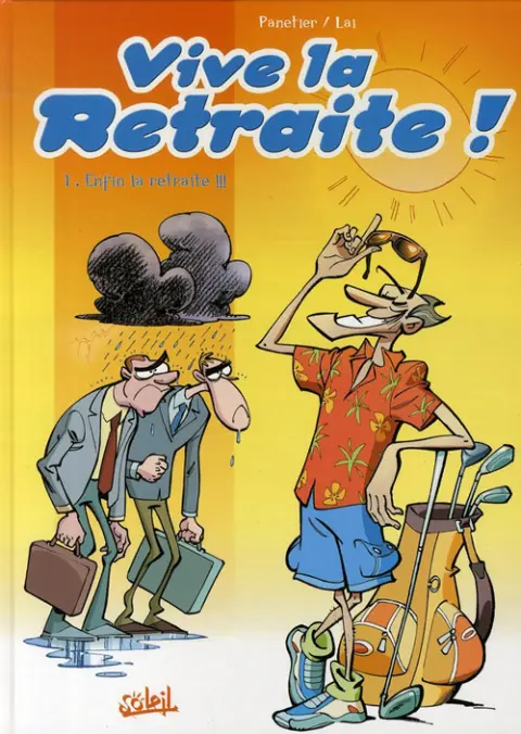 Vive la retraite !