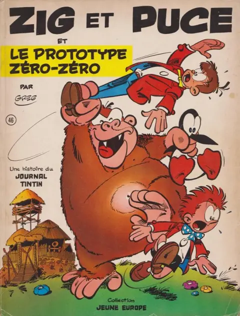 Zig et Puce Tome 3 Le prototype Zéro-Zéro