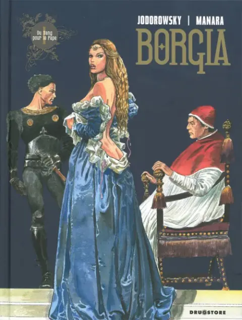 Couverture de l'album Borgia Tome I Du sang pour le pape