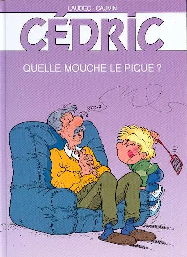 Couverture de l'album Cédric Tome 5 Quelle mouche le pique ?