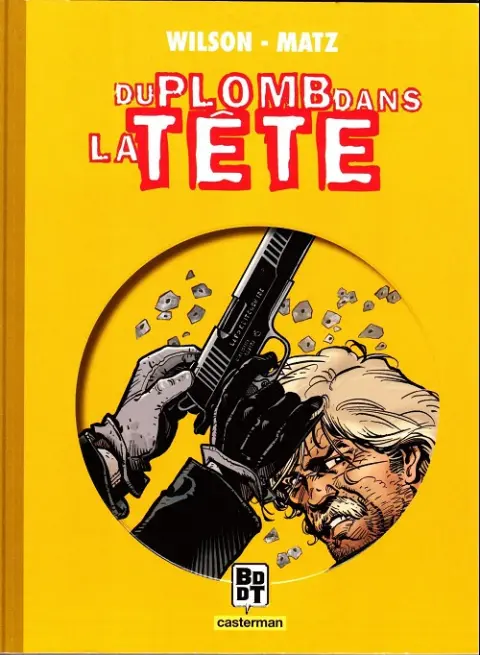 Couverture de l'album Du plomb dans la tête