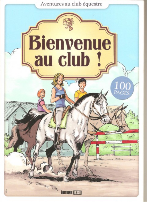 Aventures au club équestre Bienvenue au club !