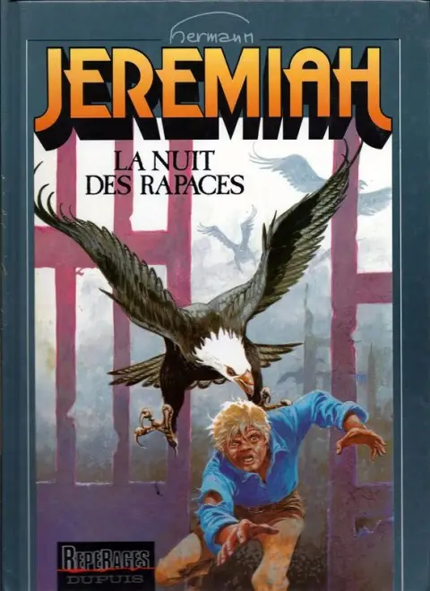 Jeremiah Tome 1 La nuit des rapaces