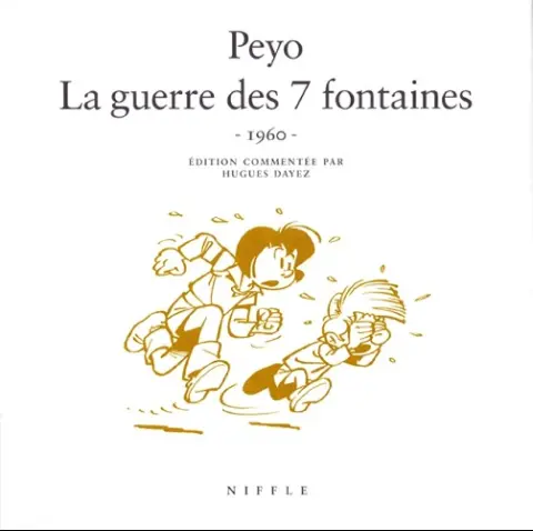 Johan et Pirlouit Tome 10 La guerre des 7 fontaines