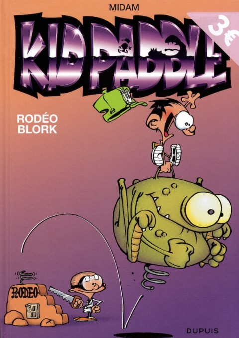 Couverture de l'album Kid Paddle Tome 6 Rodéo Blork