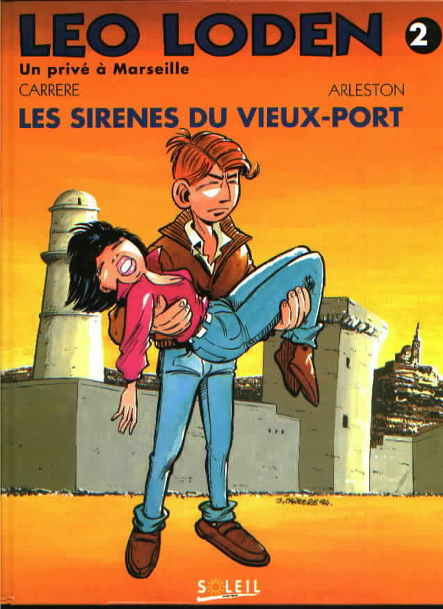 Couverture de l'album Léo Loden Tome 2 Les sirènes du vieux-port