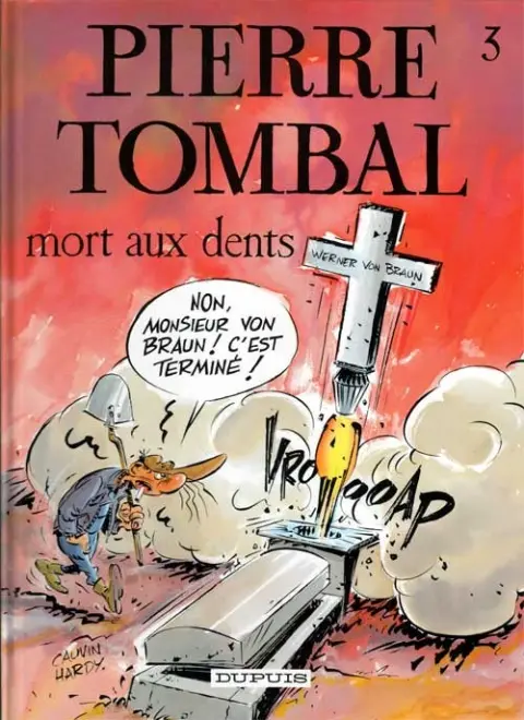 Couverture de l'album Pierre Tombal Tome 3 Mort aux dents