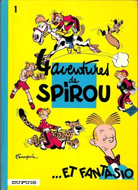 Couverture de l'album Spirou et Fantasio Tome 1 4 aventures de spirou et fantasio